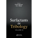 Surfactants in Tribology, Volume 6