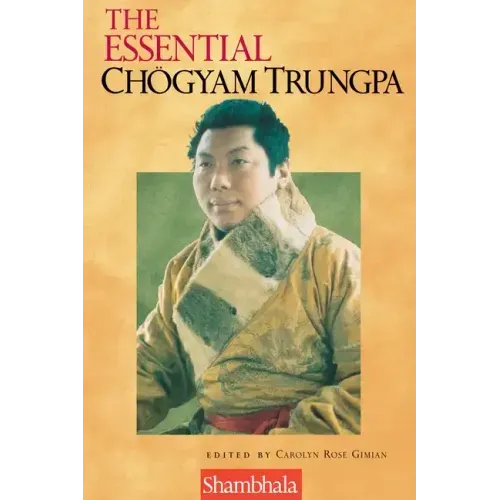 The Essential Chogyam Trungpa