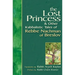 Lost Princess: And Other Kabbalistic Tales of Rebbe Nachman of Breslov