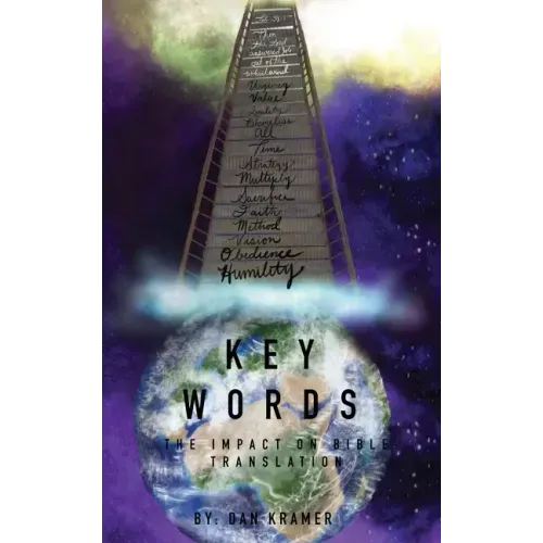 Key Words: The Impact on Bible Translation