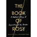 The Book of Rosy: A Mother's Story of Separation at the Border