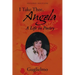 I Take Thee, Angela: A Life in Poetry
