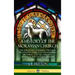 A History of the Moravian Church: The Moravians - Founding the Early Protestant Church as the Bohemian Brethren, and the Christian Revival in 18th Cen