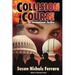 Collision Course - An International Thriller