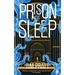 Prison of Sleep: Book II of the Journals of Zaxony Delatree