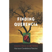 Finding Querencia: Essays from In-Between
