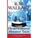 Heartwarming Holiday Tales: A Holiday Short Story Collection
