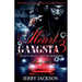 The Heart of a Gangsta 3: What's Real Can't Be Modified