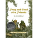 Frog and Toad Are Friends: A Caldecott Honor Award Winner from the Classic Animal Friendship and Adventure Series, Great for Growing Reading Skills an