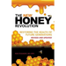 The New Honey Revolution