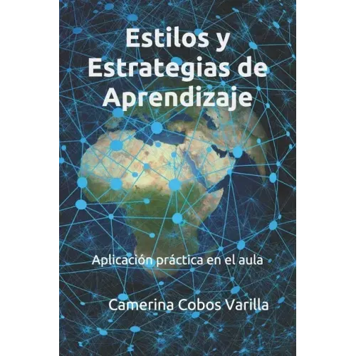 Estilos y estrategias de aprendizaje: Aplicación práctica en el aula