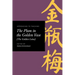 Approaches to Teaching the Plum in the Golden Vase (the Golden Lotus)