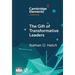 The Gift of Transformative Leaders