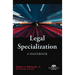 Legal Specialization: A Handbook