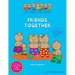 Friends Together: A Bear Buddies Learning Adventure: learn and practice early social language for making friends and playing together
