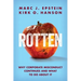 Rotten: Why Corporate Misconduct Continues and What to Do about It