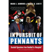 In Pursuit of Pennants: Baseball Operations from Deadball to Moneyball