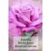 Events Birthdays Anniversaries: Be Creative, Plan in Advance. Never Forget Weddings, Birthdays, Annual Events, Special Dates, Anniversaries, Important