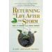 Returning to Life After the Storm