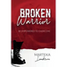 Broken Warrior: Be Empowered to Overcome