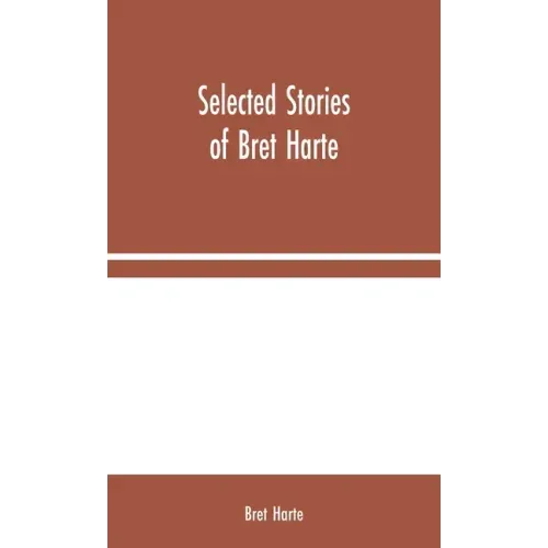Selected Stories of Bret Harte