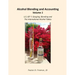 Alcohol Blending and Accounting Volume 1: U.S. 60° F. Gauging, Blending and the International Alcohol Tables