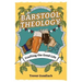 Barstool Theology: Crafting the Good Life