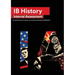 IB History Internal Assessment: The Definitive History [HL/SL] IA Guide For the International Baccalaureate [IB] Diploma