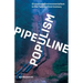 Pipeline Populism: Grassroots Environmentalism in the Twenty-First Century