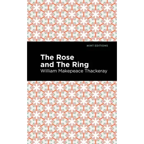 The Rose and the Ring