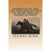 Narrative of the Life and Adventures of Henry Bibb, an American Slave