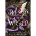 Blessed be the Wicked
