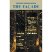 The Facade