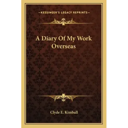 A Diary of My Work Overseas