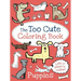 The Too Cute Coloring Book: Puppies