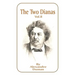 The Two Dianas, Volume 2