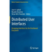 Distributed User Interfaces: Designing Interfaces for the Distributed Ecosystem