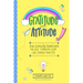 Gratitude with Attitude: How Journaling Thankfulness for Just 5 Minutes a Day Can Change Your Life (a Woman Gift, for Readers of Good Days Star
