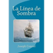 La Línea de Sombra