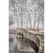 The Perfect Religion: The Bridge between Tradition and Truth