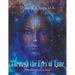 Through The Eyes Of Time: Memories of a Soul