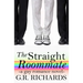 The Straight Roommate: A Gay Romance Novel
