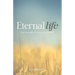 Eternal Life: Can you really be certain you have it?