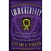 A Beginner's Guide to Immortality: Extraordinary People, Alien Brains, and Quantum Resurrection