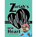 Zariah's New Heart