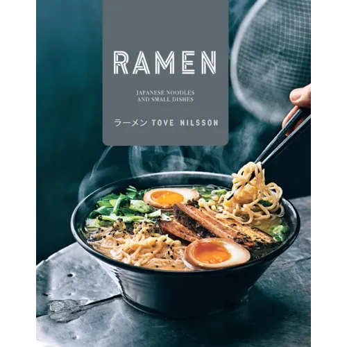 Ramen: Japanese Noodles & Small Dishes