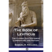 The Book of Leviticus: The Classic Old Testament Commentary and History