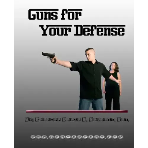 Guns For Your Defense