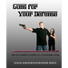 Guns For Your Defense