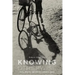 Knowing Otherwise: Race, Gender, and Implicit Understanding